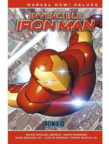 Marvel Now! Deluxe. Invensible Iron Man # 01: Reinicio - Bri