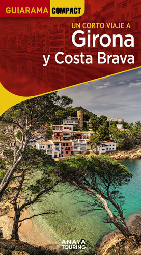 Girona Y Costa Brava - Fonalleras, José María  - *