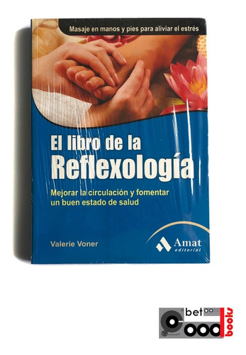 Libro El Libro De La Reflexología - Valerie Voner - Nuevo