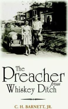 Libro The Preacher From Whiskey Ditch - Clarence H Barnett