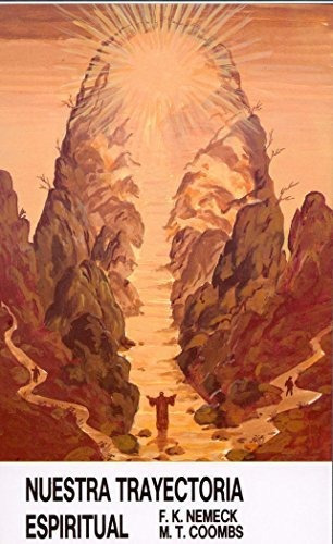 Nuestra trayectoria espiritual, de Marie Theresa Coombs. Editorial EDITORIAL DE ESPIRITUALIDAD, tapa blanda en español, 1989