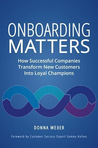 Book : Onboarding Matters How Successful Companies Transfor