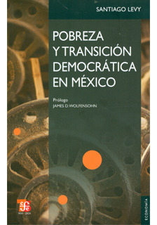 Pobreza Y Transición Democrática En México