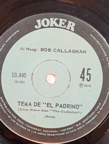 Vinilo Single De Bob Callaghan Tema Del Padrino ( B83-p182 (Usado)