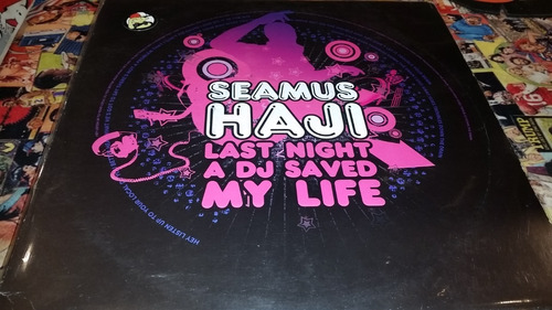 Seamus Haji Last Night A Dj Saved My Life Vinilo Maxi 2005