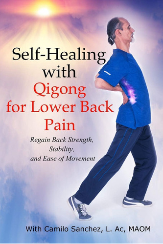 Libro: Self-healing With For Lower Back Pain: Regain Back Of