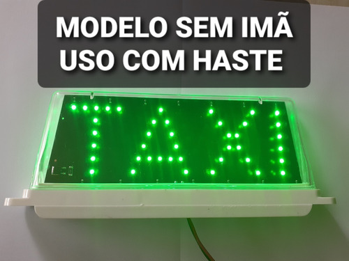 Luminosos  Exclusivo Super Led Auto Brilho Táxi (bigorrilho)