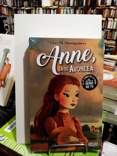 Anne, La De Avonlea - Lucy Montgomery