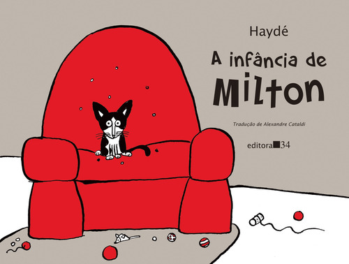 A Infância De Milton, De Haydé. Editora Editora 34, Capa Mole Em Português