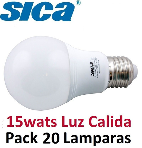 Lampara Foco Led 15w Calida A60 2700k X20u Sica Distribuidor