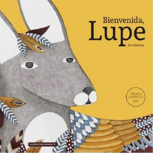 Bienvenida Lupe - Eva Palomar - Libros Para La Educacion Emo