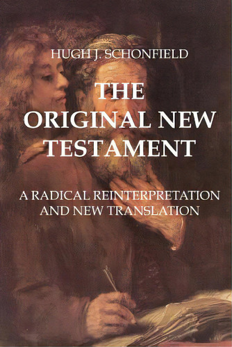 The Original New Testament: A Radical Reinterpretation And New Translation, De Engelking Mba, Stehen A.. Editorial Createspace, Tapa Blanda En Inglés