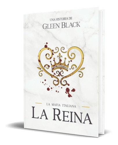 La Reina Del Capo, De Gleen Black. Editorial Independently Published, Tapa Blanda En Español, 2022