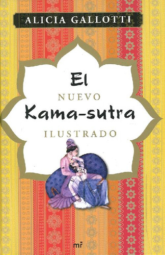 Libro El Nuevo Kama-sutra Ilustrado De Alicia Gallotti