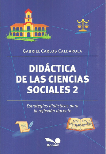 Didactica De Las Ciencias Sociales 2 - Gabriel Carlos Caldar