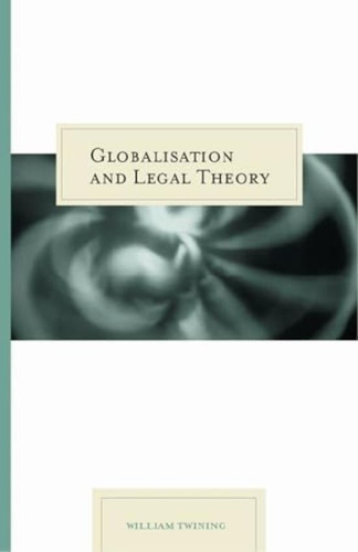 Globalisation And Legal Theory, De Twining, William. Editorial Northwestern University Press, Tapa Blanda En Inglés