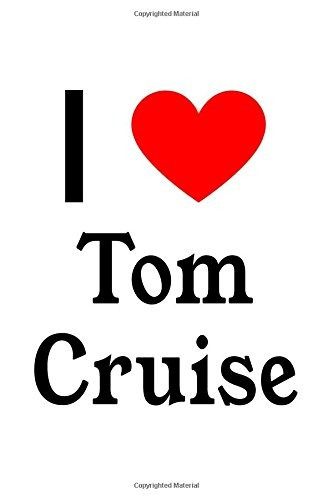 I Love Tom Cruise Tom Cruise Designer Notebook