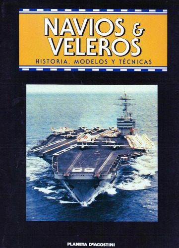 Revista Navios & Veleros Del N° 1 Al 30 Mas 2 Tapas