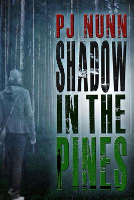 Libro Shadow In The Pines - Nunn, Pj