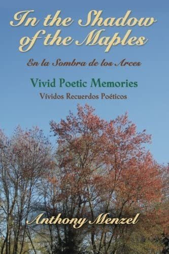 Libro: In The Shadow Of The Maples En La Sombra De Los