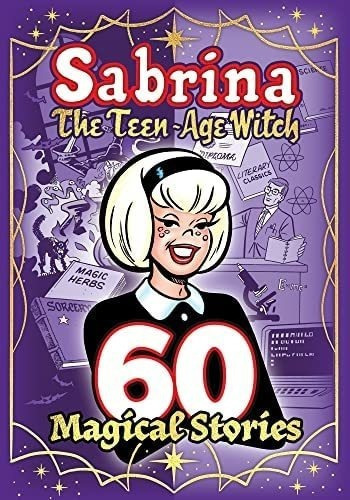 Libro: Sabrina: 60 Magical Stories (the Best Of Archie Comic