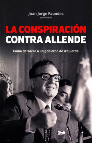 Libro La Conspiracion Contra Allende