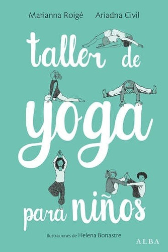 Taller De Yoga Para Niños, Civil Roige, Alba
