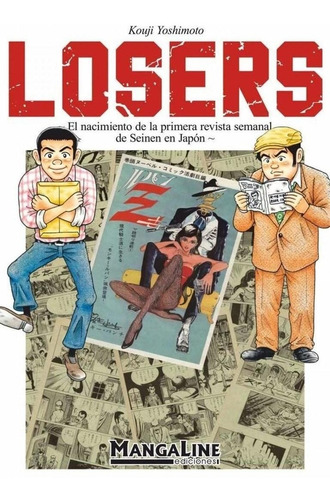 Libro: Losers. Yoshimoto, Kouji. Mangaline Ediciones