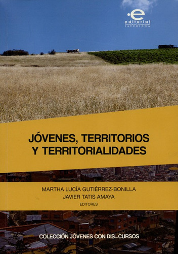 Libro Jovenes Territorios Y Territorialidades