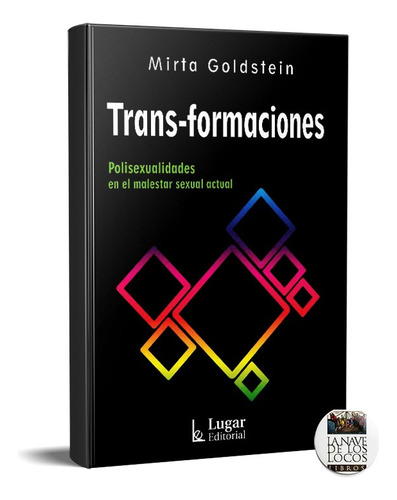 Trans-formaciones Mirta Goldstein (lu)