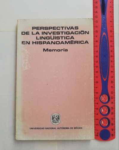 Perspectivas De La Investigacion Lingüistica En His