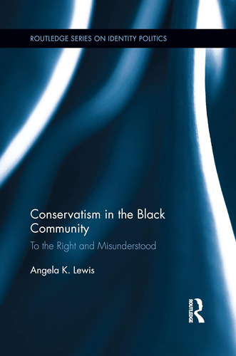 Libro: En Inglés El Conservadurismo En La Comunidad Negra Pa
