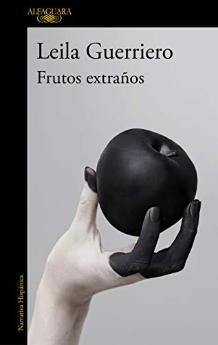 Frutos Extraños -edicion Ampliada-: Cronicas Reunidas -2001-