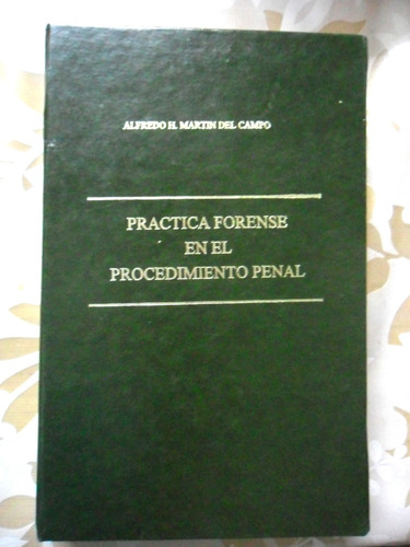 Libro Jurídico Práctica Forense En El Procedimiento Penal