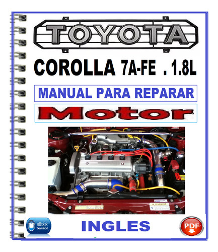  Toyota Corola 7a-fe 1.8 Manual De Taller Reparación Motor