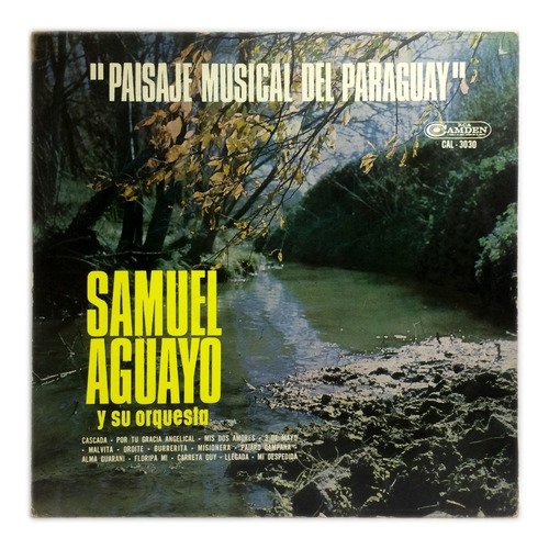 Vinilo Samuel Aguayo Paisaje Musical Del Paraguay Lp Argenti