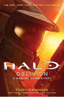 Halo: Oblivion : A Master Chief Story, De Troy Denning. Editorial Titan Books Ltd, Tapa Blanda En Inglés