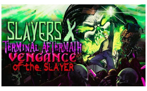 Slayers X: Terminal Aftermath - V. Of The Slayer Xbox One