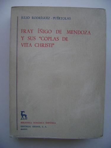 Fray Íñigo De Mendoza Y Sus  Coplas De Vita Christi