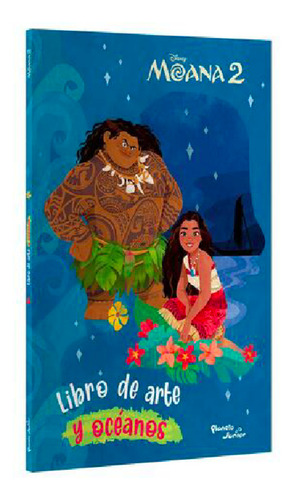 Moana 2. Libro De Arte Y Océanos ( Original )