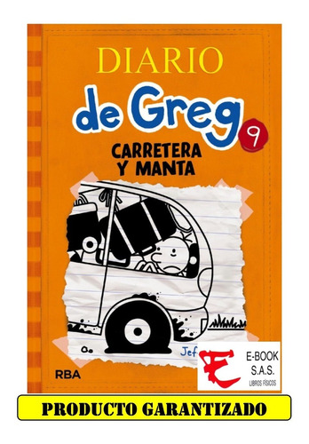 Diario De Greg No. 9 Carretera Y Manta (  Solo Nuevos)