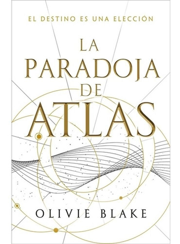 Libro Los Seis De Atlas 2: La Paradoja De Atlas - O. Blake