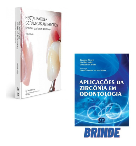 Restaurações Cerâmicas Anteriores + Zircônia (brinde), De Victor Clavijo E Rado Piconi. Dentística Editorial Napoleão E Revinter, Capa Dura, Edição 1ª Edição Em Português, 2022