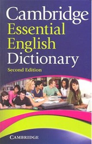 Cambridge Essential English Dictionary 2ªed - Aa,vv,
