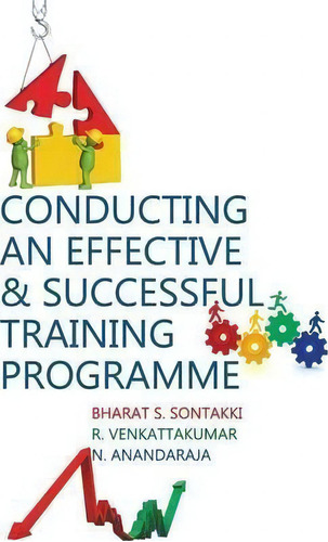 Conducting An Effective And Successful Training Programme, De N. Anandaraja. Editorial New India Publishing Agency, Tapa Dura En Inglés