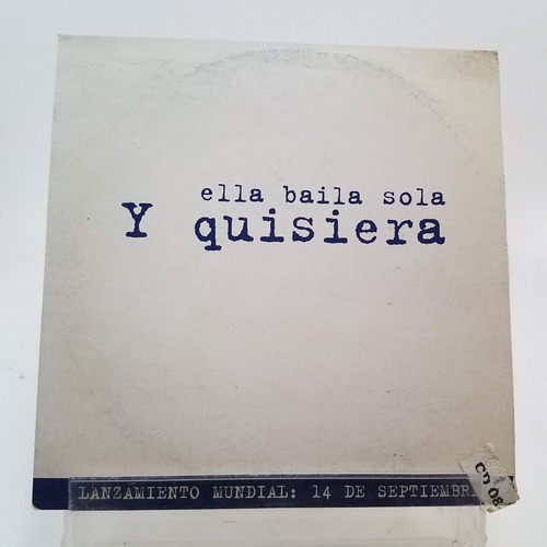 Ella Baila Sola - Y Quisiera - Cd Single - Ex 