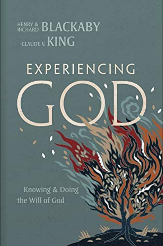 Experiencing God (2021 Edition): Knowing And Doing The Will Of God, De Claude V. King. Editorial B & H Publishing Group, Tapa Dura En Inglés