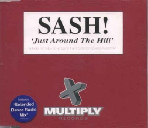 Sash! Just Around The Hill Cd Maxi-remix Imp.nuevo En Stoc 