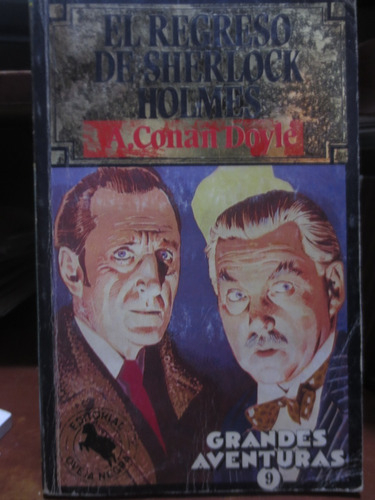 Libro El Regreso De Sherlock Holmes  De Arthur Conan Doyle 