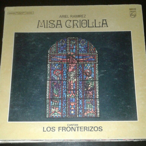 Vinilo Ariel Ramirez Misa Criolla 1965 Los Fronterizos